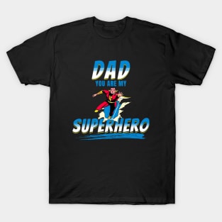 Father's Day Superhero Shirt T-Shirt